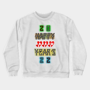 happy new year's 2022 for couple Crewneck Sweatshirt